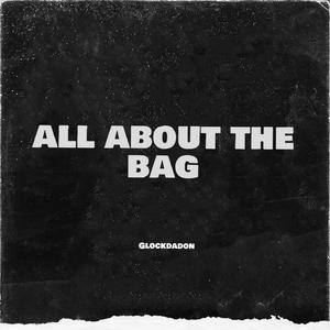 All About The Bag (Explicit)