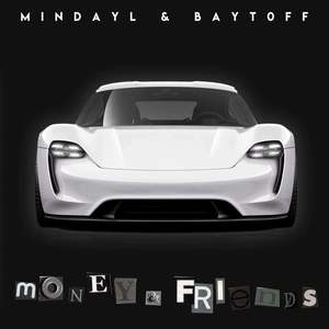 MONEY & FRIENDS (prod. by AnyProblems)