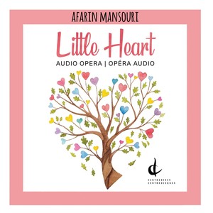 Afarin Mansouri: Little Heart (Arr. B. Ossareh)