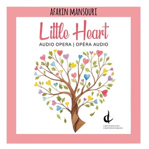 Little Heart (Arr. B. Ossareh) - Little Heart (Arr. B. Ossareh): Secret of Life