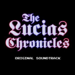 The Lucias Chronicles (Original Game Soundtrack)