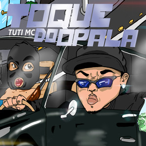 Toque do Opala (Explicit)