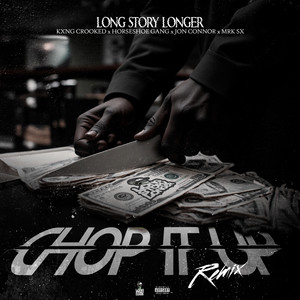 Chop It Up (Remix|Explicit)