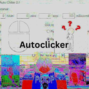 Autoclicker (jax + radiobeatz|Explicit)