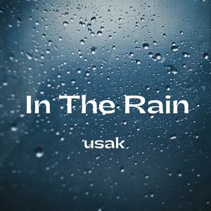 In the Rain