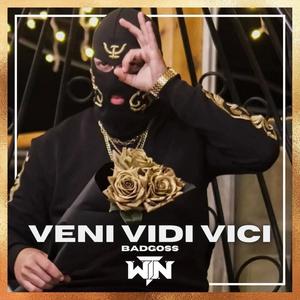 Veni Vidi Vici (Explicit)