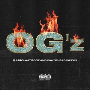 OG'z (Explicit)