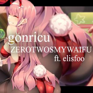 ZEROTWOSMYWAIFU