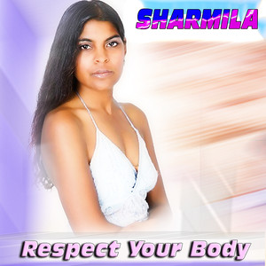 Respect Your Body