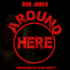 Around Here (Explicit)