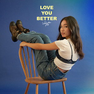 Love You Better封面