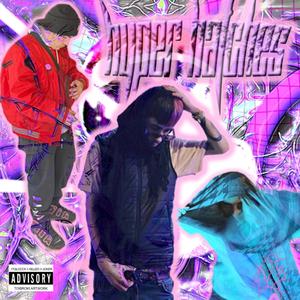 Hyper Hatches (feat. killed & CST joker) (Explicit)