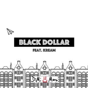 Black Dollar (Explicit)