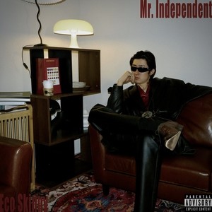 Mr. Independent (Explicit)