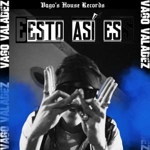 Esto Así Es (Explicit)