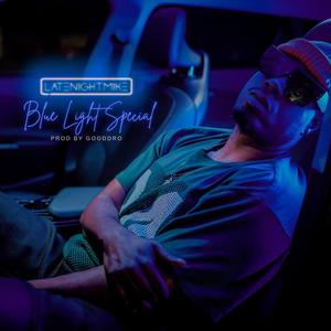 Blue Light Special (Explicit)