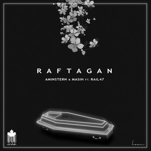 Raftagan(feat. Rail 47) (Explicit)