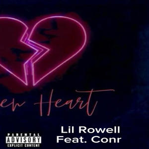 Heart break songs (feat. Conr) (Explicit)