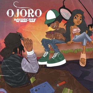 Ojoro (Explicit)