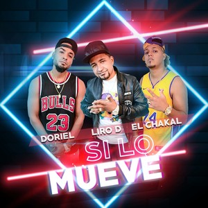 Si Lo Mueve (Explicit)