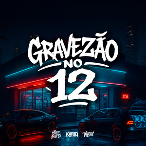 Gravezão no 12