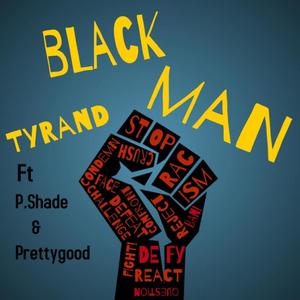 Blackman (feat. P.Shade & Prettygood)