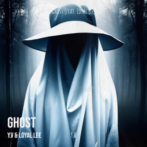 Ghost (Explicit)