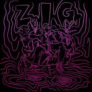 Z.I.G.(feat. cilian) (Explicit)