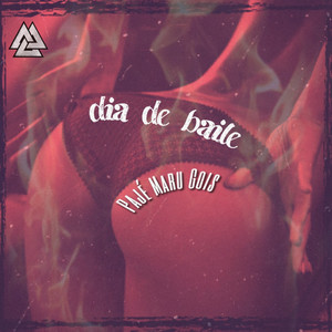 Dia de Baile (Explicit)