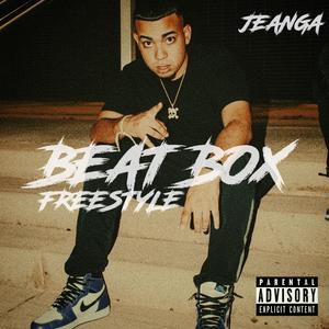 BEAT BOX FREESTYLE (Explicit)