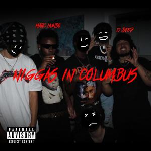 NIGGAS IN COLUMBUS (feat. Marc Hundo) [Explicit]