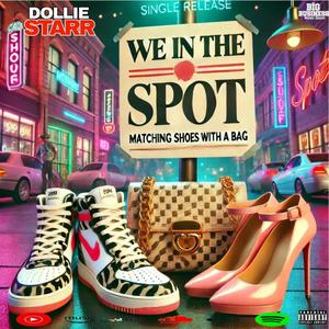 We In The Spot (Explicit)