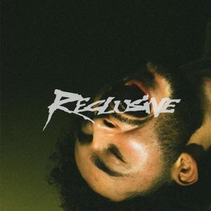 Reclusive (Explicit)