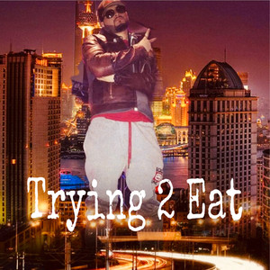 Trying 2 eat (Explicit)