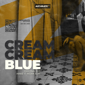 Blue (Make It Work Edit)