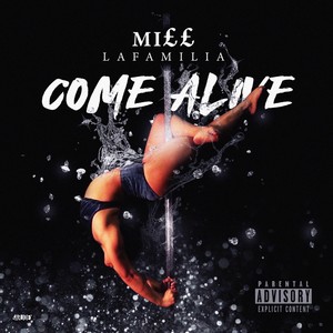 Come Alive (Explicit)