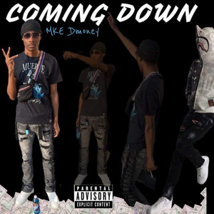 Coming Down (Explicit)