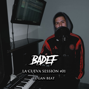 La Cueva Session #1 (Explicit)