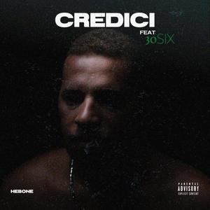 CREDICI (feat. 30six) [Explicit]