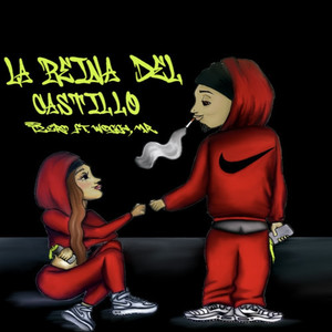 La Reina del Castillo (Explicit)