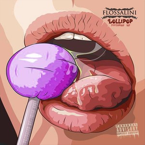 Lollipop (feat. I.N.F) (Explicit)