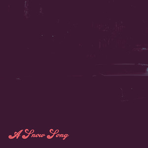 A Snow Song