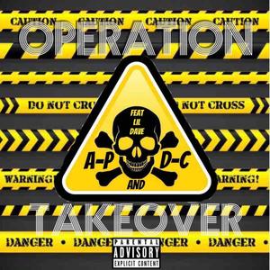 OPERATION TAKEOVER (Explicit)