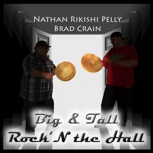 Big & Tall Rock'N the Hall