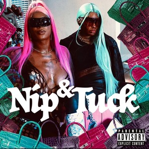 Nip & Tuck (feat. Bbyafricka) (Explicit)