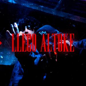 LLEGO ALTOKE (feat. Gikon) (Explicit)
