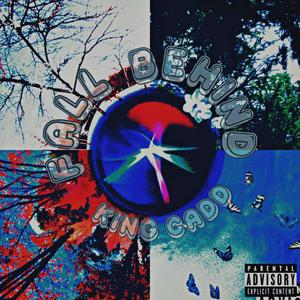 FALL BEHIND (Explicit)