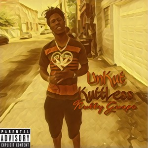 UnKut KuttLess (Explicit)