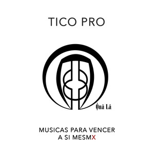 Ọ̀nà Lá: Músicas para Vencer a Sí Mesmx