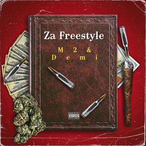 Za Freestyle (feat. CMG Demi) (Explicit)